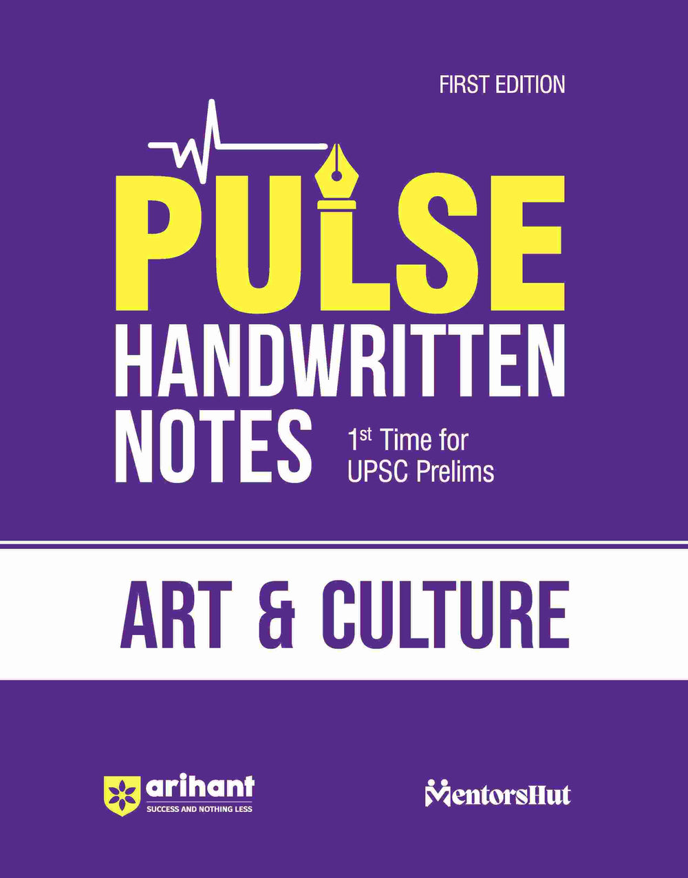PULSE Handwritten Notes Art & Culture | For UPSC, State PCS & Other Competitive Exams | English Medium
