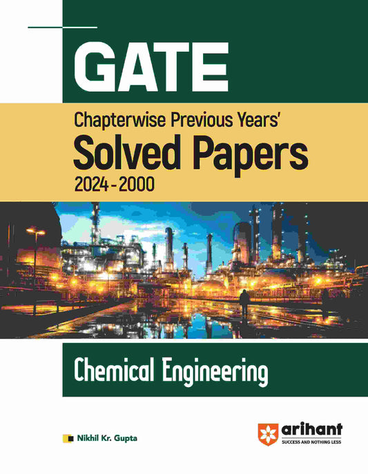 GATE Chemical Engineering | Chapterwise Previous Years' Solved Papers 2024-2000