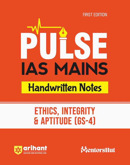 Pulse Handwritten Notes IAS Mains - Ethics, Integrity & Aptitude (GS-4)| First Edition