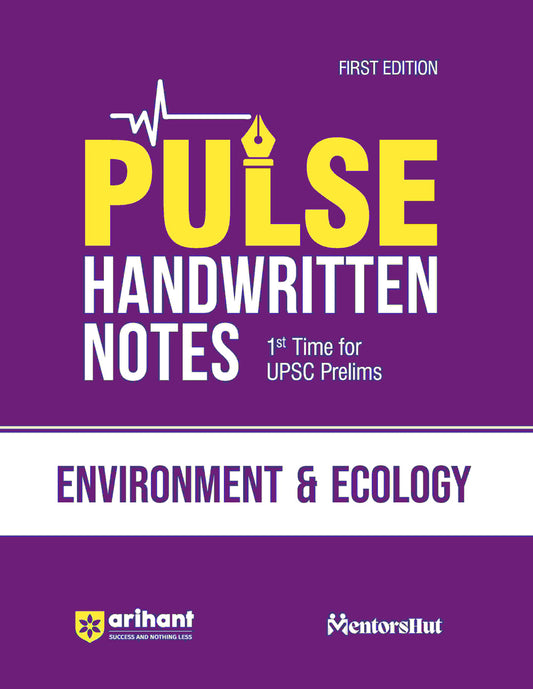 PULSE Handwritten Notes Environment & Ecology | For UPSC, State PCS & Other Competitive Exams | English Medium