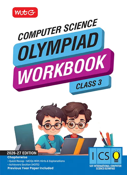 Class 3 International Computer Science Olympiad (ICSO) Workbook for 2026-27 Exam, Publisher: MTG Learning Media Pvt Ltd