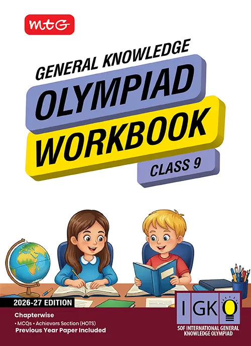 Class 9 International General Knowledge Olympiad (IGKO) Workbook for 2026-27 Exam, Publisher: MTG Learning Media Pvt Ltd