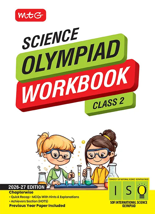 Class 2 International Science Olympiad (ISO) Workbook for 2026-27 Exam, Publisher: MTG Learning Media Pvt Ltd