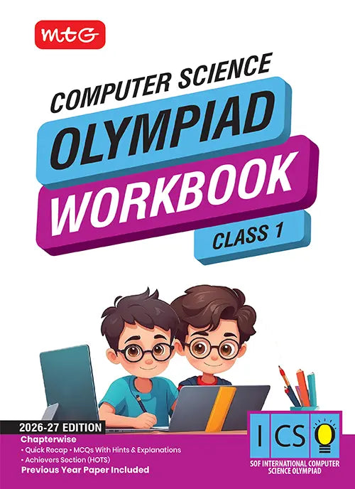 Class 1 International Computer Science Olympiad (ICSO) Workbook for 2026-27 Exam,Publisher: MTG Learning Media Pvt Ltd