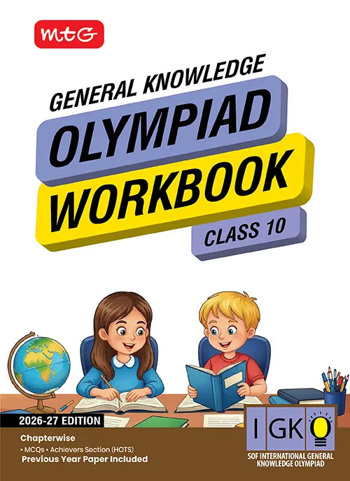 Class 10 International General Knowledge Olympiad (IGKO) Workbook for 2026-27 Exam, Publisher: MTG Learning Media Pvt Ltd