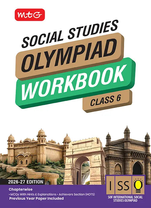 Class 6 International Social Studies Olympiad (ISSO) Workbook for 2026-27 Exam, Publisher: MTG Learning Media Pvt Ltd