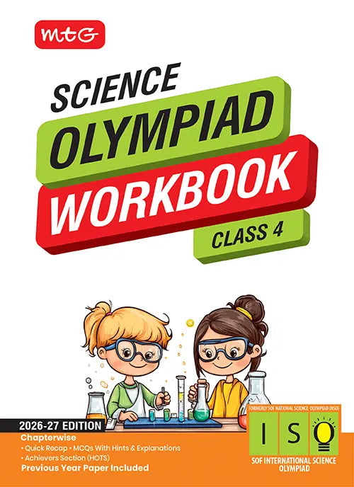 Class 4 International Science Olympiad (ISO) Workbook for 2026-27 Exam, Publisher: MTG Learning Media Pvt Ltd