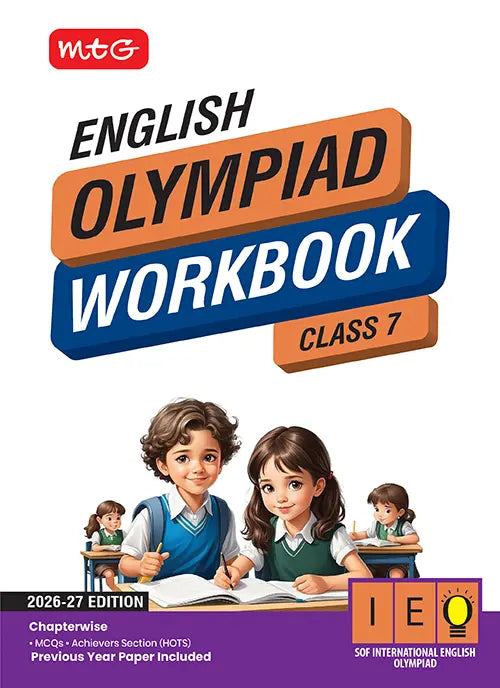 Class 7 International English Olympiad (IEO) Workbook For 2026-27 Exam, Publisher: MTG Learning Media Pvt Ltd