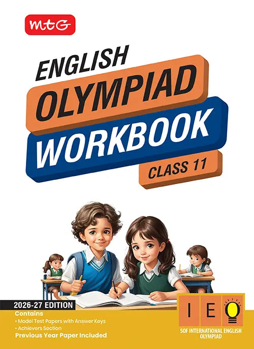 Class 11 International English Olympiad (IEO) Workbook For 2026-27 Exam, Publisher: MTG Learning Media Pvt Ltd