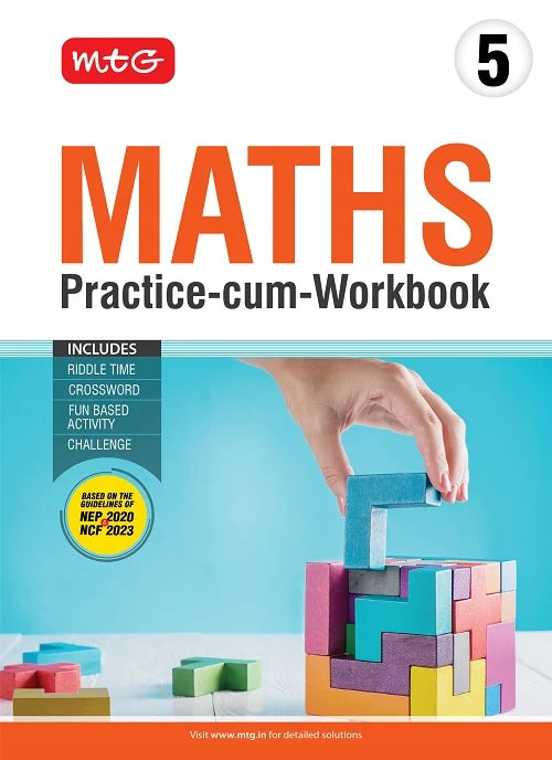 Class 5 Maths Practice-cum-Workbook with NEP Guidelines, Publisher: MTG Learning Media Pvt Ltd