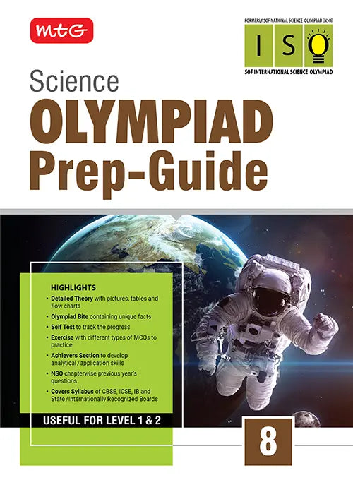 Class 8 Olympiad Prep-Guide (OPG) Science (ISO) – Detailed Theory, Self Test For SOF 2026-27 Exam, Publisher: MTG Learning Media Pvt Ltd