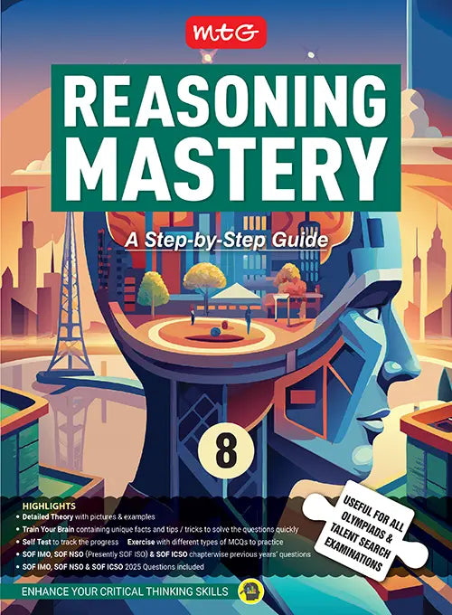 Class-8 Reasoning Mastery Step-by-Step Guide For 2026-27 Exam, Publisher: MTG Learning Media Pvt Ltd