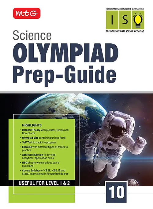 Class 10 Olympiad Prep-Guide (OPG) Science (ISO) – Detailed Theory, Self Test For SOF 2026-27 Exam, Publisher: MTG Learning Media Pvt Ltd