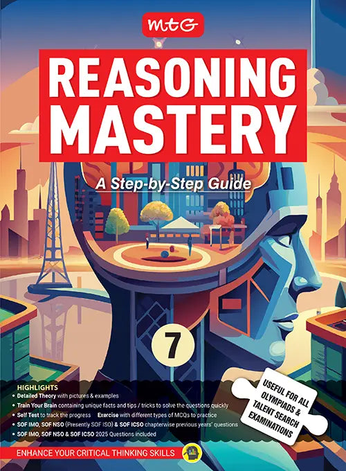 Class-7 Reasoning Mastery Step-by-Step Guide For 2026-27 Exam, Publisher: MTG Learning Media Pvt Ltd