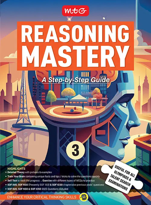 Class-3 Reasoning Mastery Step-by-Step Guide For 2026-27 Exam, Publisher: MTG Learning Media Pvt Ltd