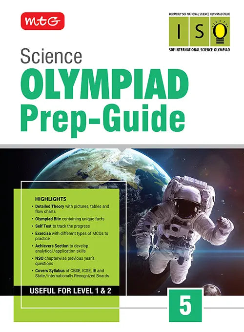 Class 5 Olympiad Prep-Guide (OPG) Science (ISO) – Detailed Theory, Self Test For SOF 2026-27 Exam, Publisher: MTG Learning Media Pvt Ltd