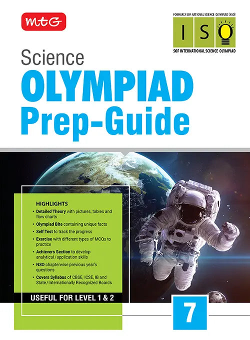 Class 7 Olympiad Prep-Guide (OPG) Science (ISO) – Detailed Theory, Self Test For SOF 2026-27 Exam, Publisher: MTG Learning Media Pvt Ltd