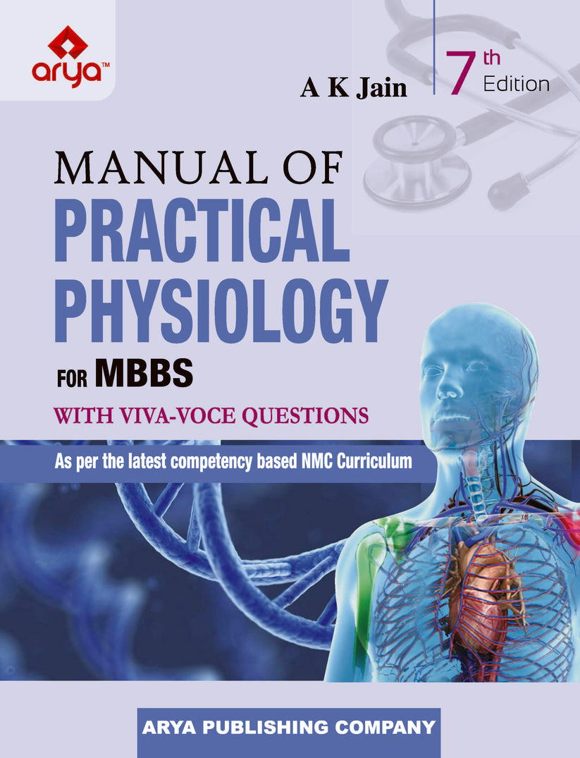 Manual of Practical Physiology for MBBS (with Viva-Voce Questions) Aut ...
