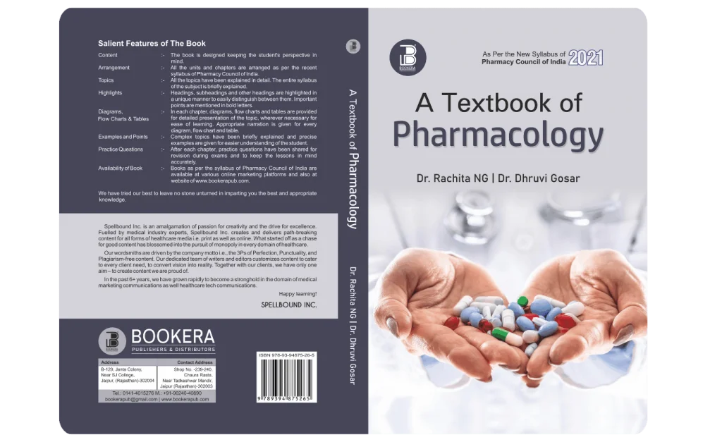 A Textbook of Pharmacology (E) Author: Dr. Rachita NG/Dr. Dhruvi Gosar , Publisher : Bookera Publishers & Distributors