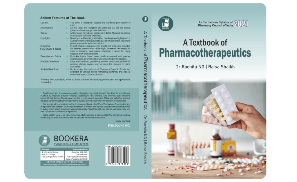 A Textbook of Pharmacotherpeutics (E) Author: Dr. Rachita NG/ Raisa Shaikh ,  Publisher : Bookera Publishers & Distributors