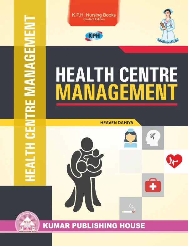 Health Centre Management BY 	Heaven Dahiya (KPH)