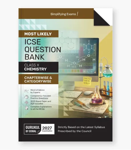 Chemistry Most Likely Question Bank ICSE Class 10 For 2027 Exam By Oswal Publishers