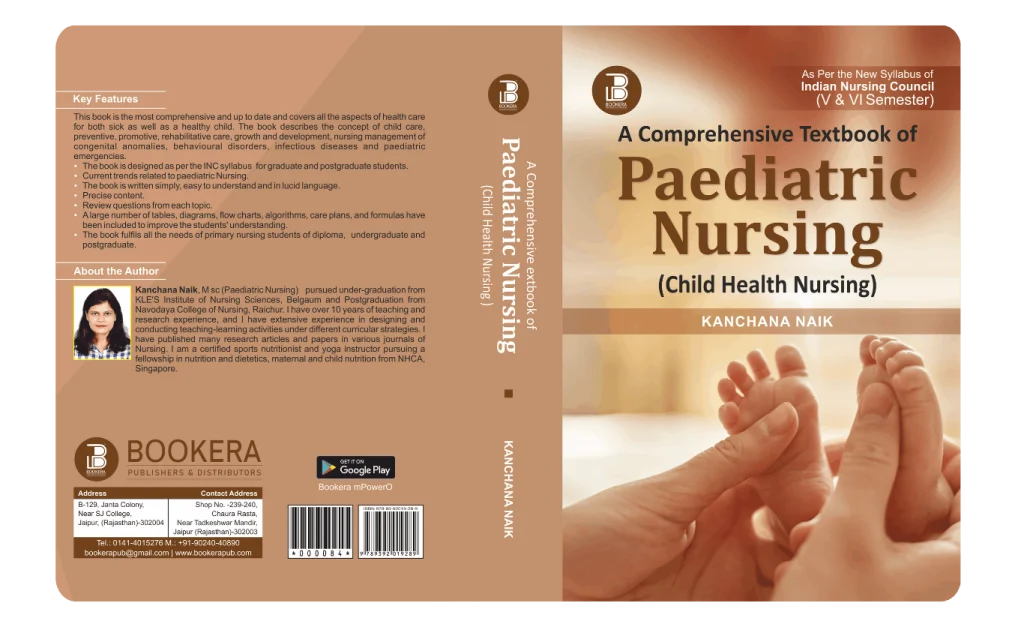 A Comprehensive Textbook of Paediatric Nursing (Child Health Nursing) (E) By Kanchana Naik , Publisher Bookera Publishers & Distributors