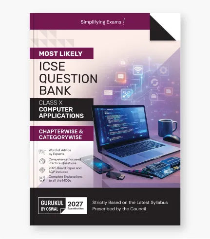 Computer Applications Most Likely Question Bank ICSE Class 10 For 2027 Exam By Oswal Publishers