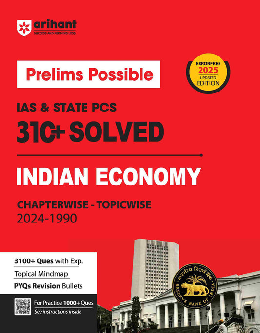 Prelims Possible IAS & State PCS Pre Exam Indiaan Economy | 310+ Solved Papers Chapterwise-Topicwise (2024-1990) | Revised Edition 2025 | English Medium