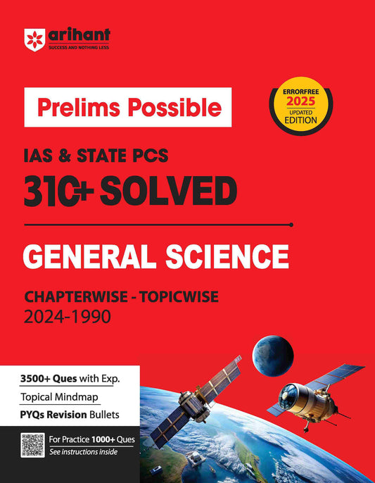 Prelims Possible IAS & State PCS Pre Exam General Science | 310+ Solved Papers Chapterwise-Topicwise (2024-1990) | Revised Edition 2025 | English Medium