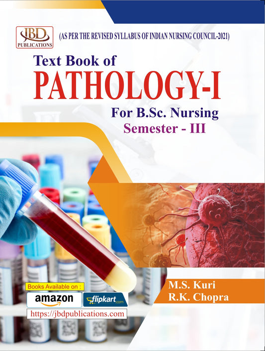 Text Book of PATHOLOGY – I BY M.S. Kuri, R.K. Chopra (JBD)