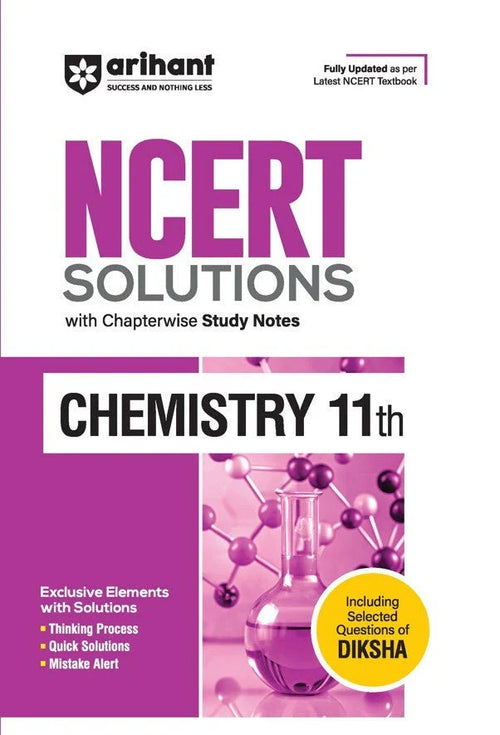 NCERT Solutions Chemistry Class 11th with Chapterwise Study Notes | English Medium, Author: Team Arihant , Publisher: Arihant prakashan