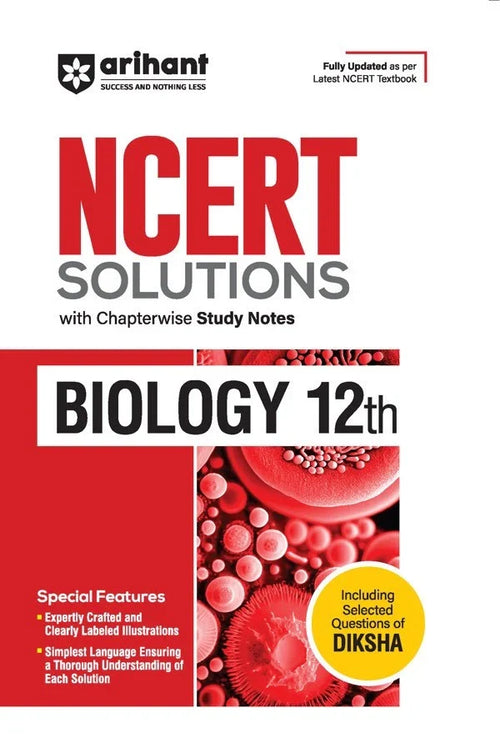 NCERT Solutions Biology Class 12th with Chapterwise Study Notes | English Medium, Author: Team Arihant , Publisher: Arihant prakashan