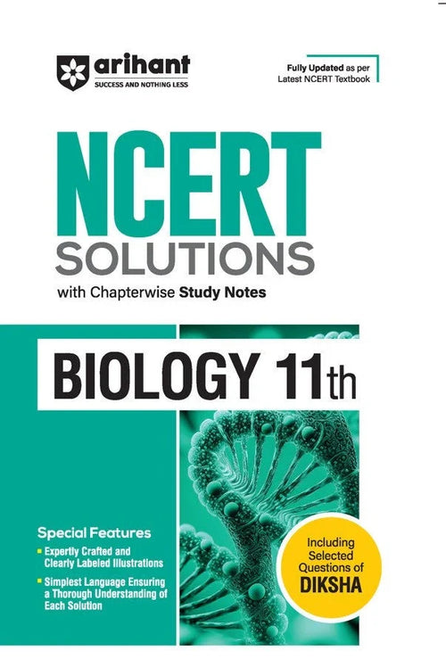 NCERT Solutions Biology Class 11th with Chapterwise Study Notes | English Medium, Author: Team Arihant , Publisher: Arihant prakashan