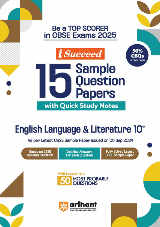 i-Succeed 15 Sample Question Papers English Language and Literature Class 10th | For CBSE Exams 2025| Arihant