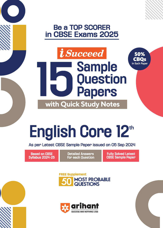i-Succeed 15 Sample Question Papers English Core Class 12th | For CBSE Exams 2025| Arihant