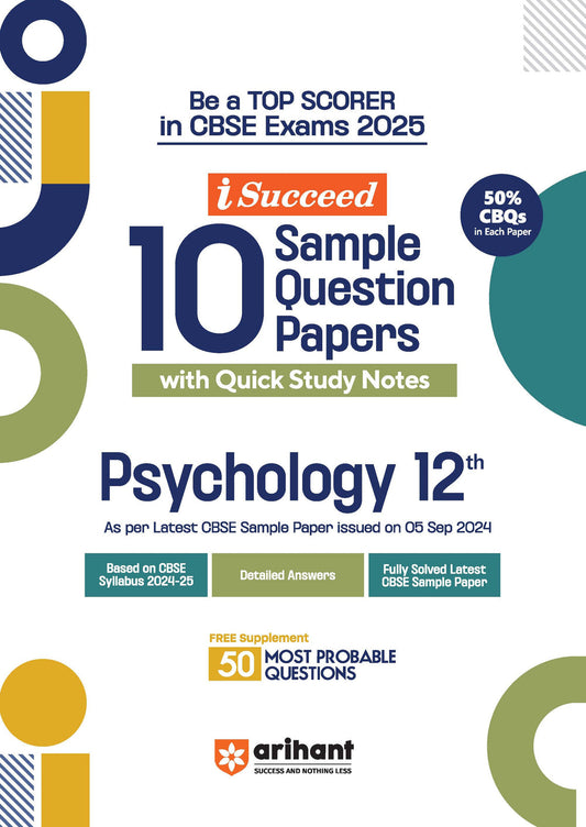 i-Succeed 10 Sample Question Papers Psychology Class 12th I For CBSE Exams 2025| Arihant