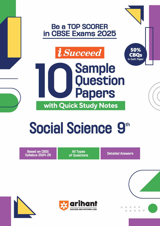 i-Succeed 10 Sample Question Papers Social Science for Class 9th| For CBSE Exams 2025| Arihant
