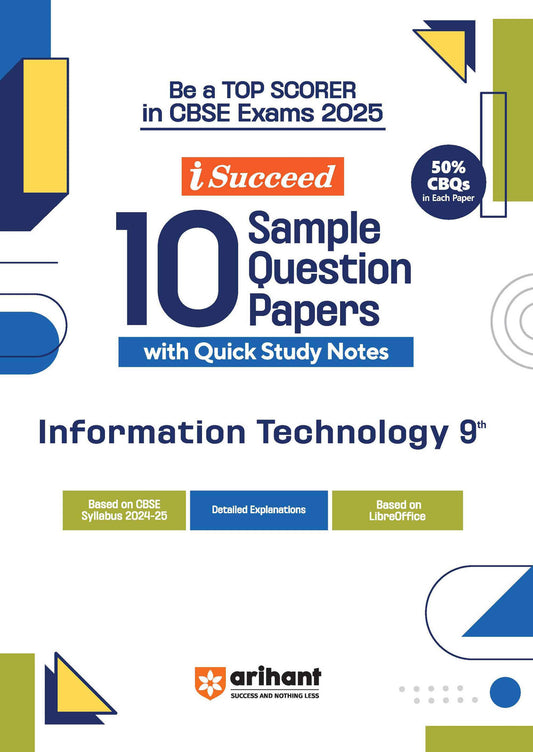 i-Succeed 10 Sample Question Papers Information Technology Class 9th| For CBSE Exams 2025| Arihant