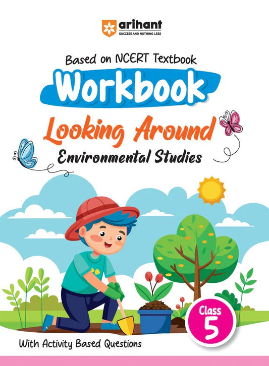 Workbook Looking Around Environmental Studies Class-5 | Based on Ncert Textbook, Author: Team Arihant , Publisher: Arihant prakashan