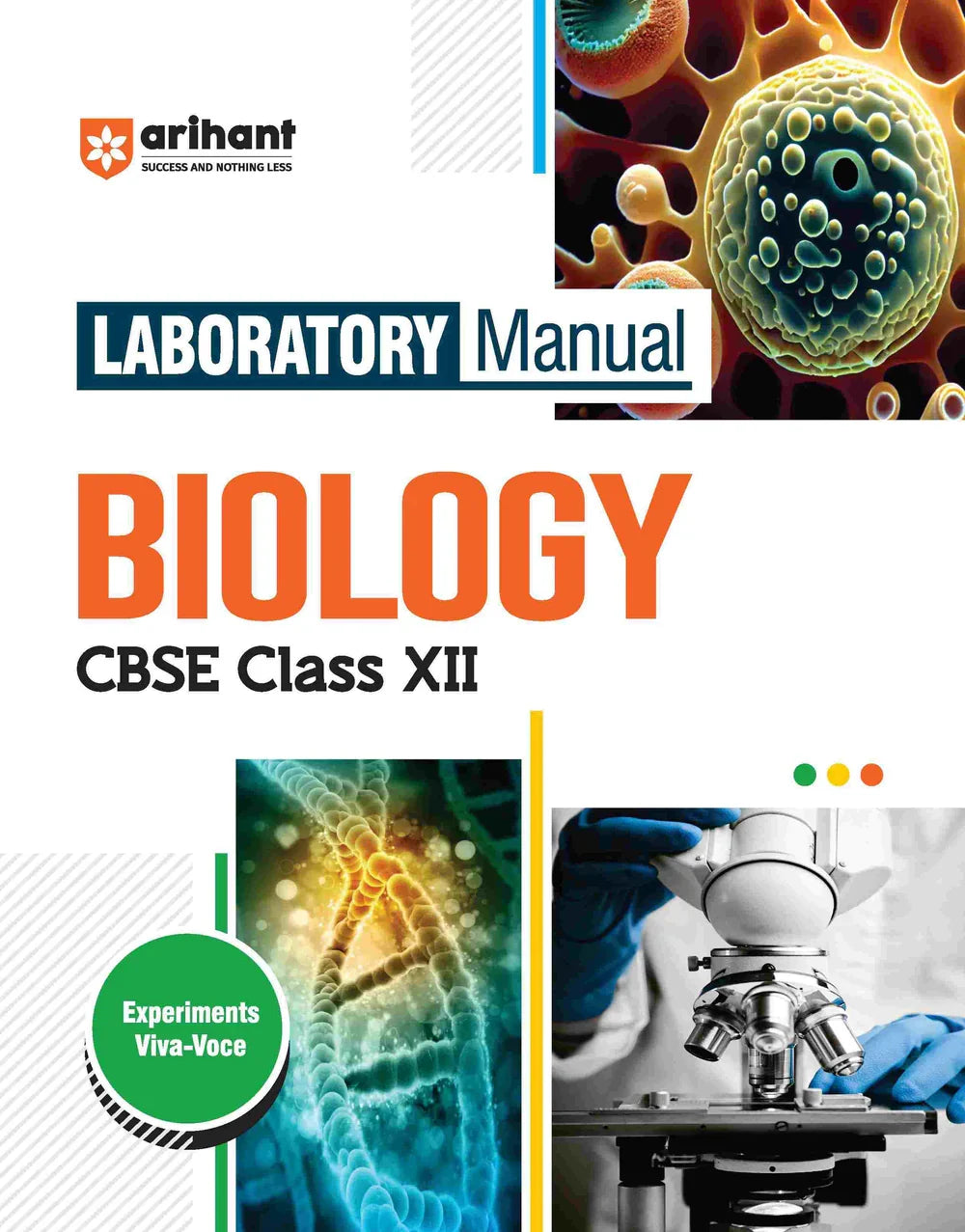 Laboratory Manual CBSE - Biology Class 12th | Revised Edition,  Author: Team Arihant , Publisher: Arihant prakashan
