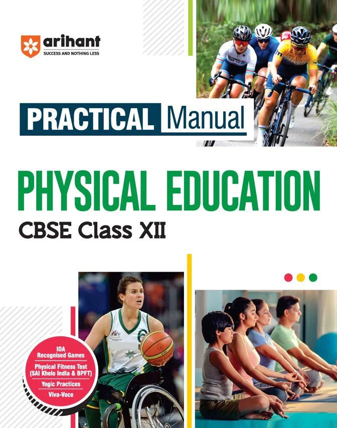 Practical Manual Physical Education CBSE Class XII | Complete Practical Book with Experiments, Viva Voce Questions & Answers | NCERT Compliant Lab Book,  Author: Team Arihant , Publisher: Arihant prakashan