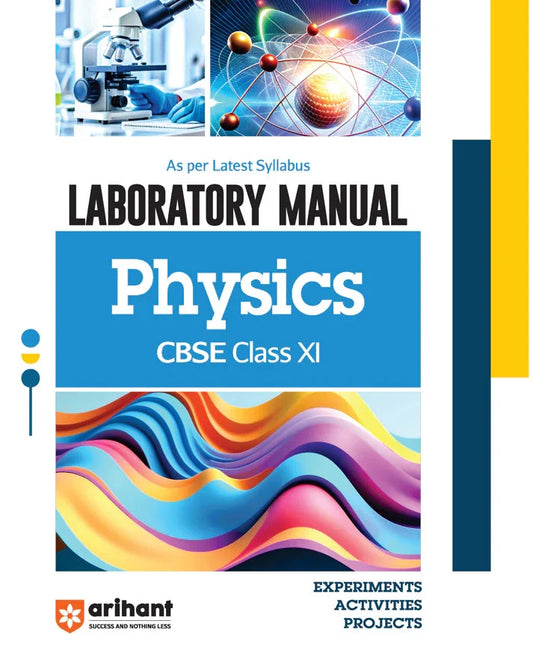 Laboratory Manual CBSE - Physics Class 11th | As Per Latest Syllabus, Author: Team Arihant , Publisher: Arihant prakashan
