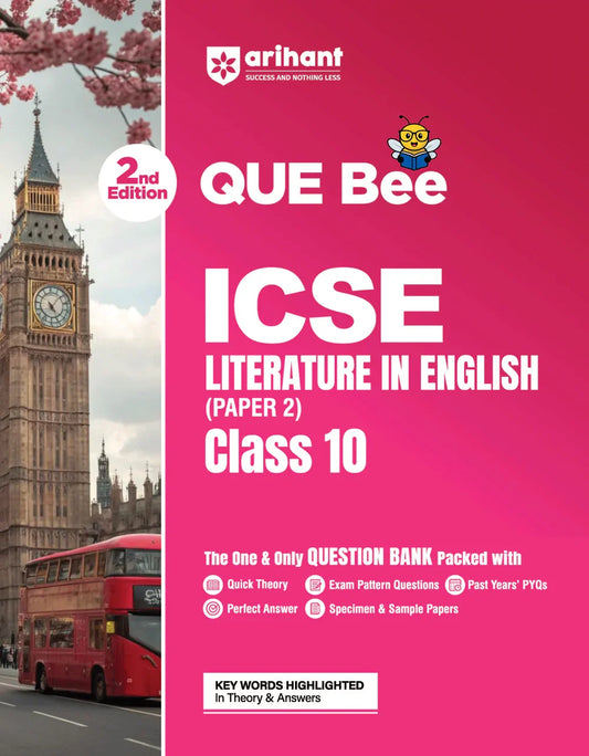 ICSE Literature in English (Paper 2)) Class 10 Exam | Quick Theory, Exam Pattern Questions & Sample Papers | As per Latest ICSE Syllabus | Que Bee 2nd Edition ,  Author: Team Arihant , Publisher: Arihant prakashan