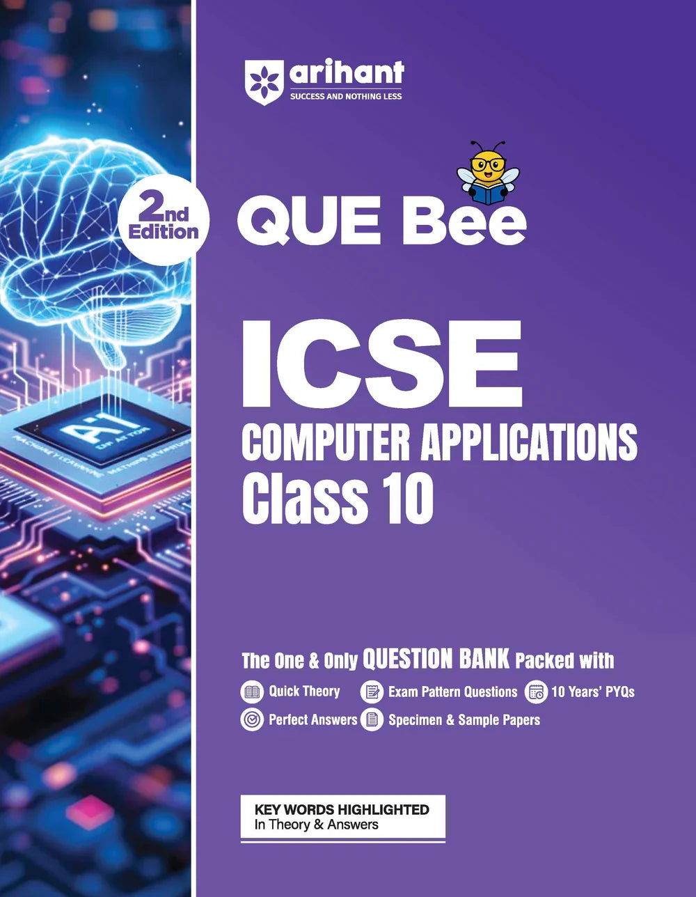 ICSE Computers Application Class 10 Exam | Quick Theory, Exam Pattern Questions & Sample Papers | As per Latest ICSE Syllabus | Que Bee 2nd Edition,  Author: Team Arihant , Publisher: Arihant prakashan