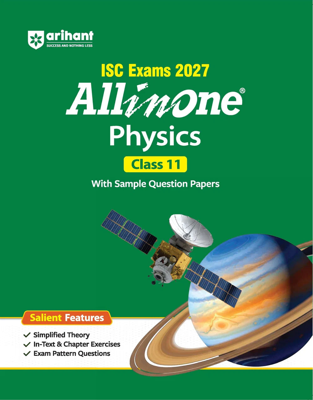 ISC All in One Physics Class 11 Exam 2027 | Complete Study Guide with Internal Assessment | Theory, Chapter Exercises, Sample Papers & Exam Questions,  Author: Team Arihant , Publisher: Arihant prakashan
