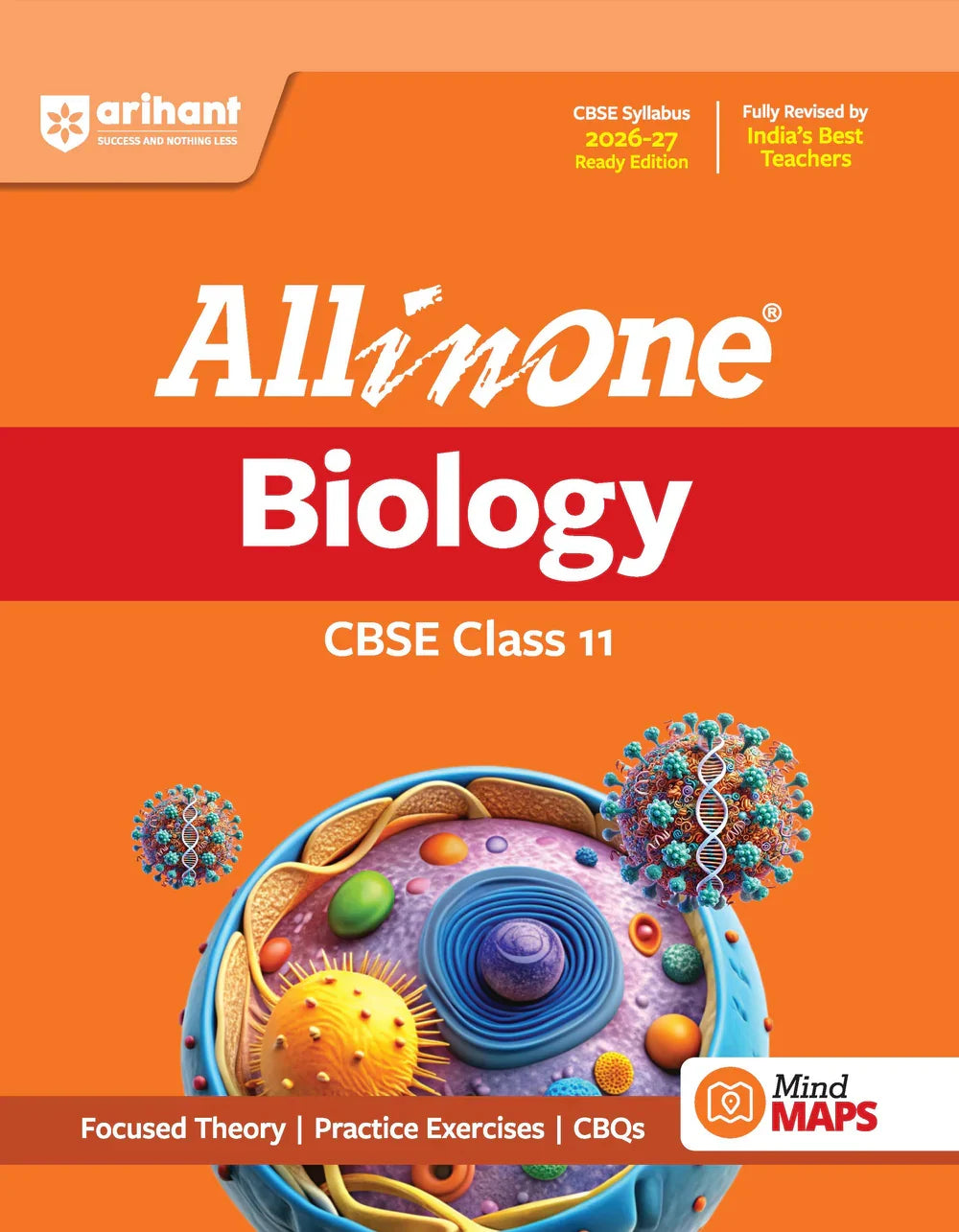 All in One Biology Class 11 for CBSE Exam 2026-27 | NCERT Based Complete Theory, Practice Exercises, CBQs, A-R, Sample Papers & Mind Maps | Revised Edition as per Latest Syllabus,  Author: Team Arihant , Publisher: Arihant prakashan