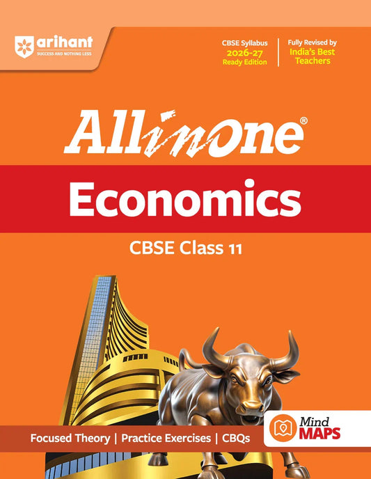 All in One Economics Class 11 for CBSE Exam 2026-27 | NCERT Based Complete Theory, Practice Exercises, CBQs, A-R, Sample Papers & Mind Maps | Revised Edition as per Latest Syllabus, Author: Team Arihant , Publisher: Arihant prakashan