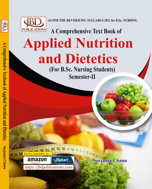 A Comprehensive Text Book of Applied Nutrition and Dietetics BY Surjanta Chanu (JBD)