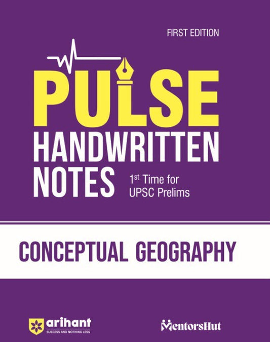 PULSE Handwritten Notes Conceptual Geography | For UPSC, State PCS & Other Competitive Exams | English Medium